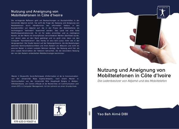 Nutzung Und Aneignung Von Mobiltelefonen In CôTe D'ivoire | Buch | 9786200906076-image