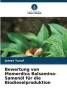 James Yusuf | Bewertung Von Momordica Balsamina-SamenöL FüR Die...