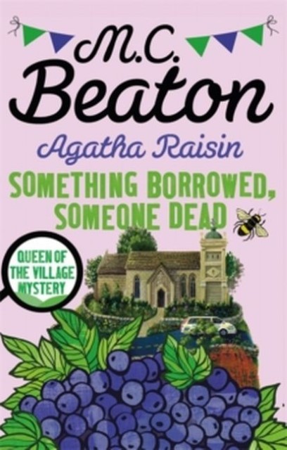Little, Brown And Company Agatha Raisin: Something Borrowed, Someone Dead, Belletristik Von M. C. Beaton - Bild 2