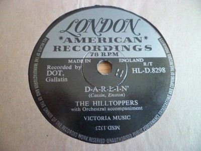 THE HILLTOPPERS: D-A-R-L-I-N' / TRYING 1956 LONDON 78RPM RARE NM SUPERB TOP COPY