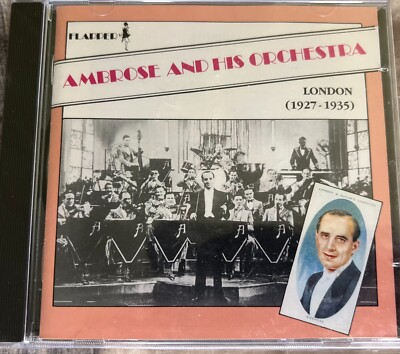 AMBROSE AND HIS ORCHESTRA   LONDON 1927-1935 CD BRAND NEW