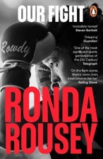 Ronda Rousey Our Fight (Paperback) (UK IMPORT)
