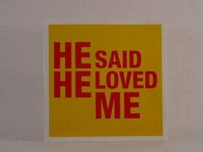 REVEREND AND THE MAKERS HE SAID HE LOVED ME (F16) Amazing Value, Amazing Discoun