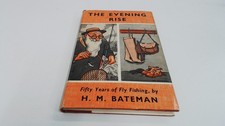 			The Evening Rise, H.M Bateman, Gerald Duckworth, 1960, Hardcover		