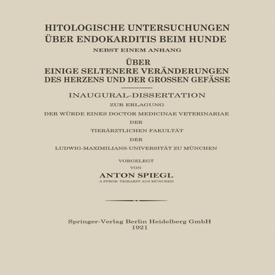 Histologische Untersuchungen Uber Endokarditis Beim Hunde Anton S