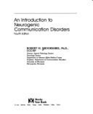An Introduction to Neurogenic Communication Disorders Robert H. B