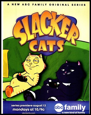 PTP123 MAGAZINE ADVERT 11X8'' SLACKER CATS TV SHOW ON ABC FAMILY