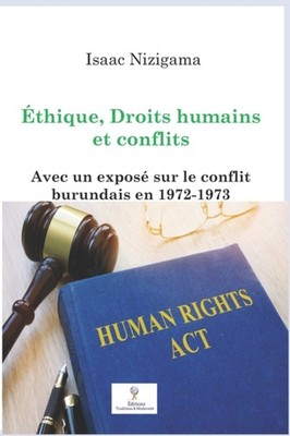 Nizigama - thique Droits humains et conflits  Avec un expos sur le  - X555z