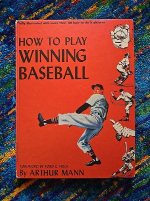 VTG MCM Book ''How To Play Winning Baseball'' By Arthur Mann 1970 Printing