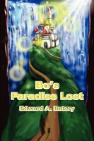 Edward A. Batory | Bo's Paradise Lost | Taschenbuch | Englisch (2002)