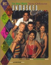 Mtv'S The Real World New Orleans: Unmasked (Real World Series) by Alison Pollet