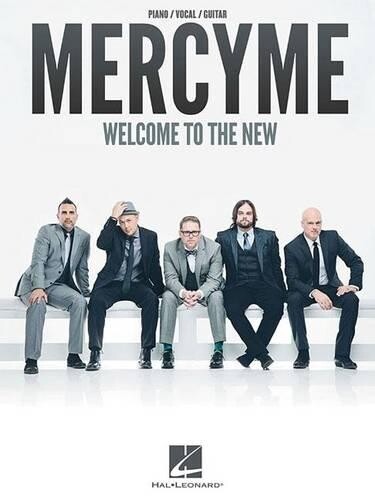 MercyMe - Welcome to the New (Paperback)