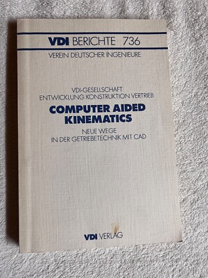 Computer Aided Kinematics - neue Wege in der Getriebetechnik mit CAD. | 1034