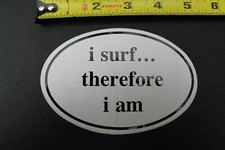 I Surf Therefore I Am Theory Psychology Surfboards V20b Vintage Surfing STICKER