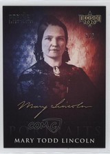 2020 Decision Bench Warmer Preview 5/5 Mary Todd Lincoln #FLP4 a2v