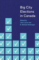 Big City Elections In Canada | Jack Lucas (U. A.) | Taschenbuch | Englisch