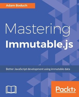 Mastering Immutable.js by Adam Boduch (English) Paperback Book