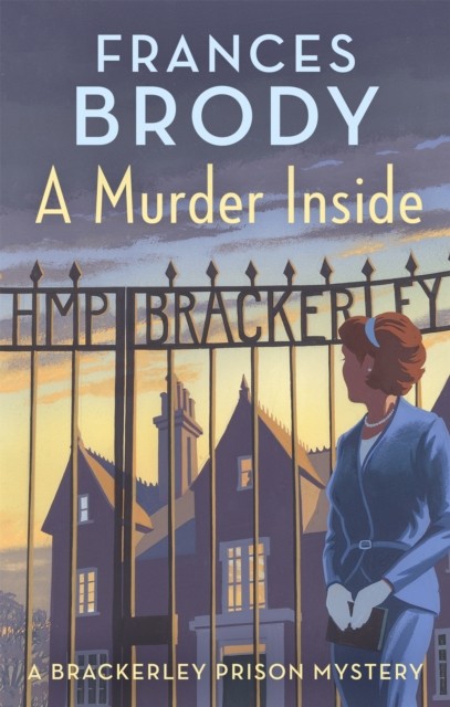 A Murder Inside by Frances Brody (Paperback Book)
