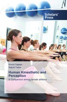 Human Kinesthetic And Perception A Comparison Among Female Athletes Taschenbuch
