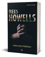 Rees Howells Norman P. Grubb