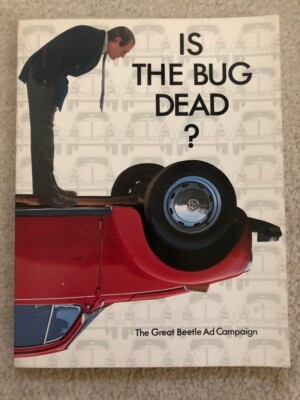 Is The Bug Dead? - Great Beetle Ad Campaign - Volkswagen - FREE SHIPPING - L@@K