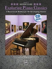 Exploring Piano Classics Repertoire, Bk 3: A Masterwork Method for the Developi,