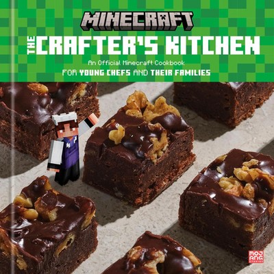 The Crafter's Kitchen: An Official Minecraft Cookbook for Young Chefs and...
