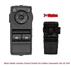 <!--F#f_0-->AU Black Master Power Window Control Switch For Holden Commodor Ute VE HSV LED<!--F/-->