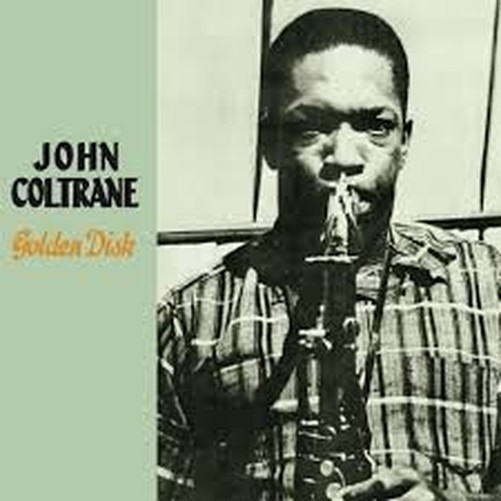 John Coltrane - Golden Disk [LP]
