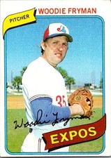 Woodie Fryman - 1980 Topps - # 607 - Expos