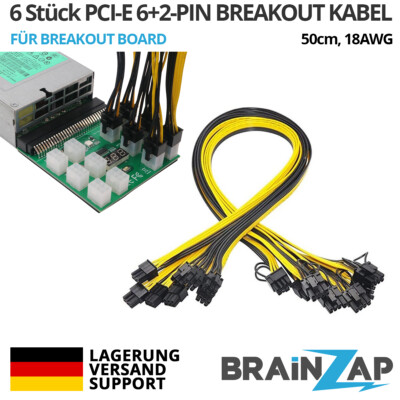 6x PCI-E 6-Pin auf 8-Pin (6+2-Pin) 50cm Kabel für HP Breakout Board Mining 18AWG