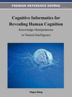 Yingxu Wang | Cognitive Informatics For Revealing Human Cognition | Buch (2012)