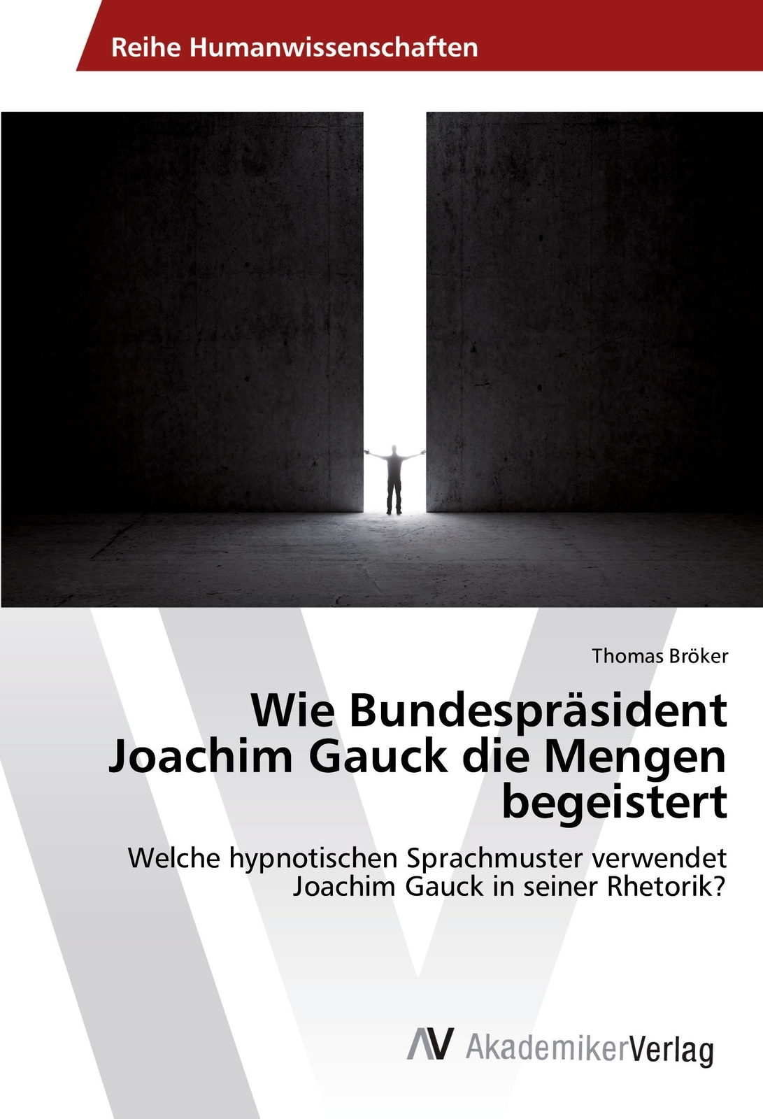 Thumbnail - Wie Bundespräsident Joachim Gauck Die Mengen Begeistert | Thomas