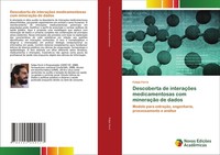 Descoberta De InteraçõEs Medicamentosas Com MineraçãO De Dados Felipe Ferré