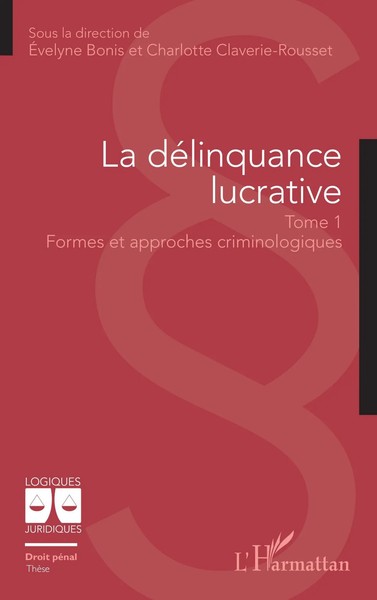 La DéLinquance Lucrative | Taschenbuch | FranzöSisch (2026) | Ean 9782336618807-image