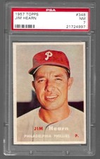 1957 Topps #348 - JIM HEARN - Philadelphia Phillies - PSA 7 NM