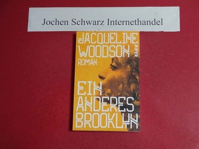 Ein anderes Brooklyn Woodson, Jacqueline und Brigitte Jakobeit: