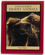 Endangered Desert Animals (The Endangered Animals) by Taylor, J. David