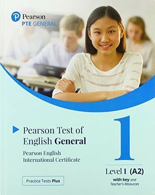 Practice Tests Plus PTE General A2 Paper based with Key with App & PEP Pack (..