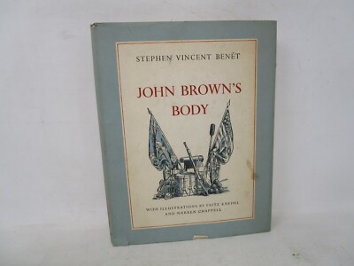 John Brown's Body by Stephen Vincent Benet illustrated 1927