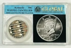 KENNEDY50c  HALF DOLLAR WAFFLE CANCELLED ERROR US COIN IN GLOBAL HOLDER