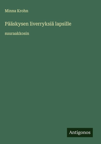 Minna Krohn | PääSkysen Liverryksiä Lapsille | Buch | Finnisch (2025)-image