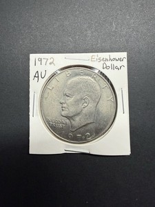 1972 Eisenhower Dollar Coin / AU