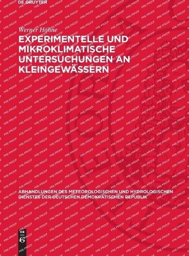 Werner Höhne Experimentelle Und Mikroklimatische Untersuchungen an Kl (Hardback)