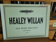  Healy Willan: 10 Hymn Preludes, set 3; organ Peters 