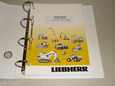 Ersatzteilkatalog Spare Parts List Liebherr Radlader L 508 ST, Stand 04/2011
