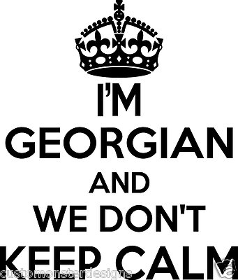 Georgian Wall Sticker... 20 inches Tall We Don't Keep Calm Vinyl Wall Art
