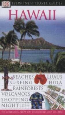 DK Eyewitness Travel Guide: Hawaii - Vinyl Bound By Friedman, Bonnie - VERY GOOD