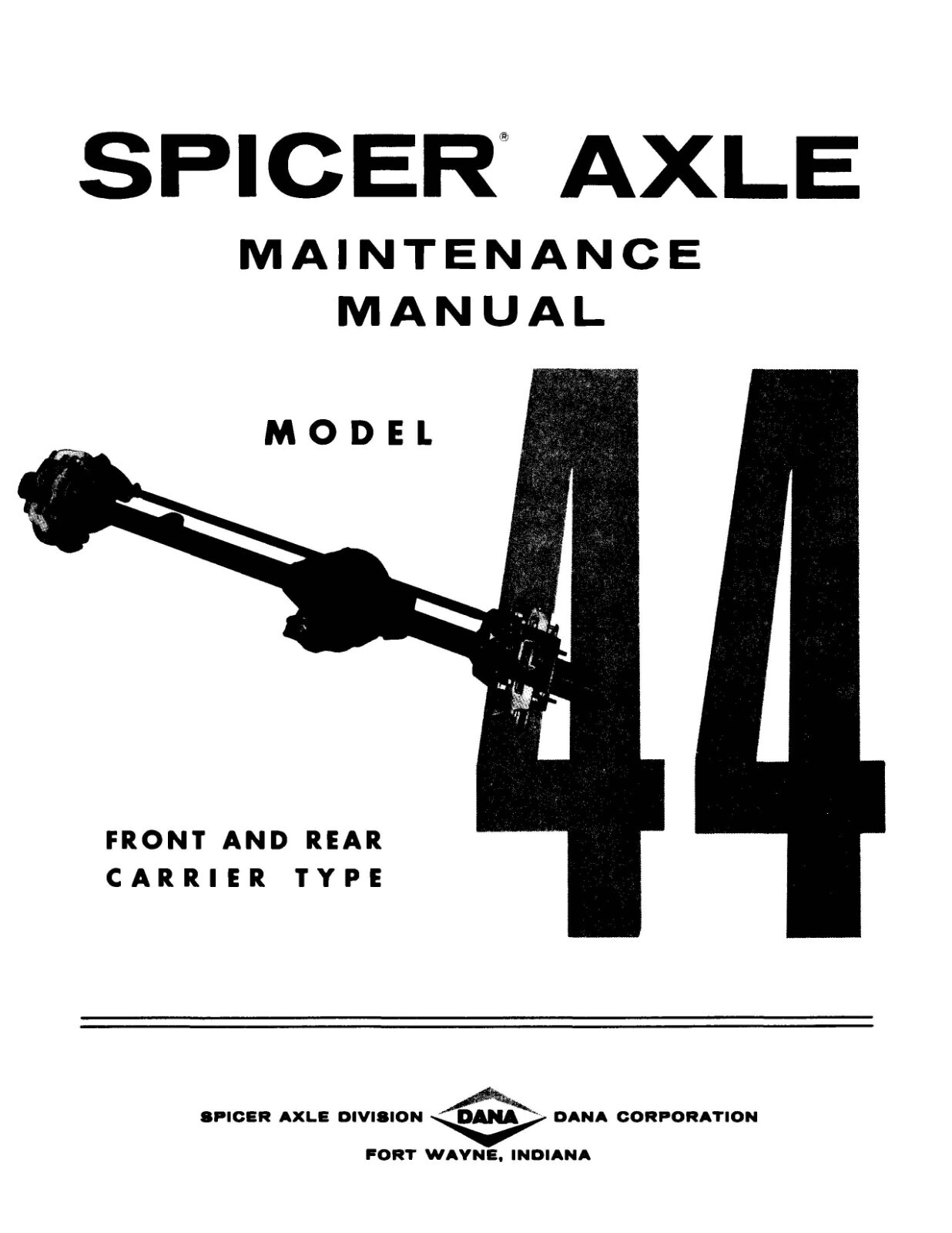 Spicer Axle Front & Rear Maintenance Manual Fits Dana Model 44