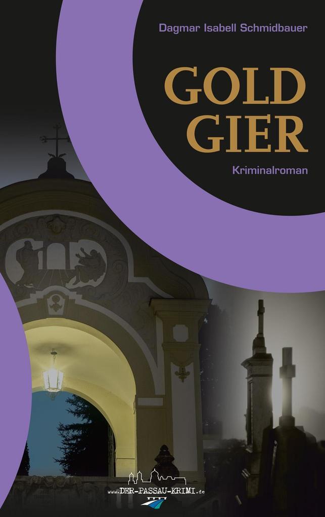 Thumbnail - Goldgier | Dagmar Isabell Schmidbauer | Deutsch